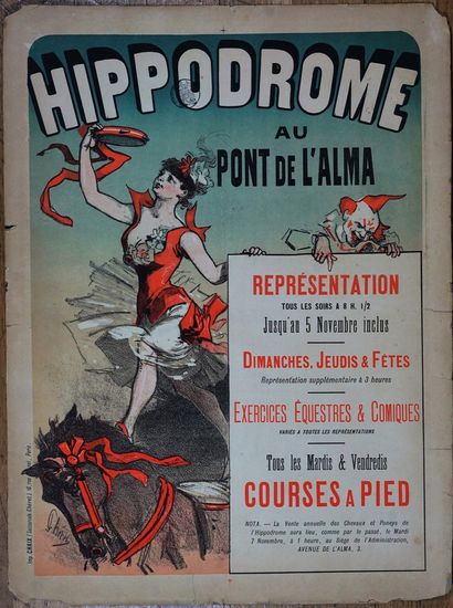 CHERET Jules (1836-1932) HIPPODROME au Pont de l’Alma.”EXERCICES EQUESTRES & COMIQUES,...