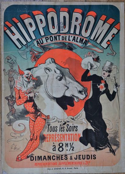 CHERET Jules (1836-1932) HIPPODROME au Pont de l’Alma.”HIPPODROME Imp.Chéret, rue...