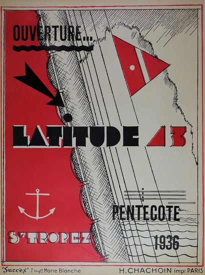 PINGUSSON G.H. (XX) OUVERTURE ...LATITUDE 43, ST.TROPEZ. 1936 Imprimerie Chachoin,...