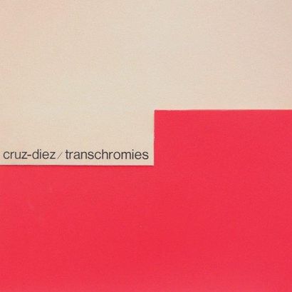 Carlos CRUZ DIEZ (Né en 1923) Transchromie Reccueil de cinq sérigraphies cinétiques...