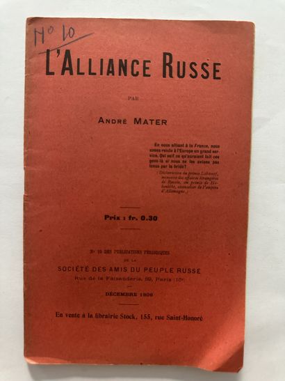 Mater, André. L'alliance Russe. Édité à Paris, sans mention d'éditeur en 1906. De...