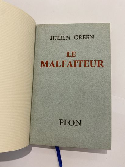 Green, Julien. Le malfaiteur. Édité à Paris chez l'imprimerie Plon en 1956. De format...