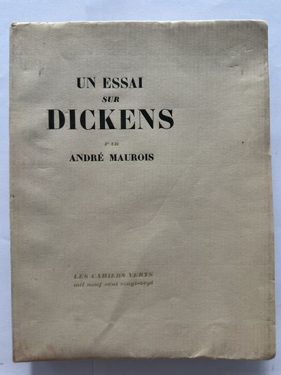 Maurois, André. An essay on Dickens. Published in Paris by Bernard Grasset in 1927....