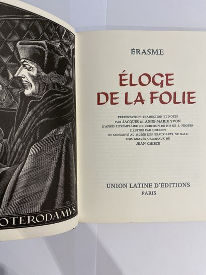 Erasme. Éloge de la folie. Published in Paris by Union latines d'éditions, no publishing...
