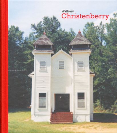 Christenberry William William Christenberry. Fundación Mapfre, 2013. Très belle monographie...