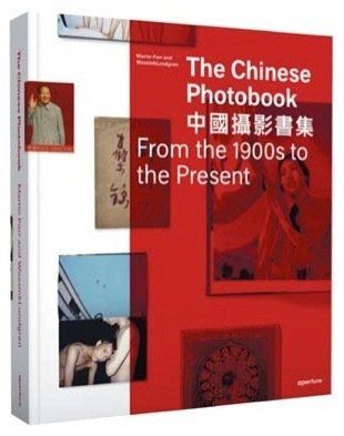 Parr Martin The chinese photobook. Aperture, 2016. Edition revisitée (format plus...