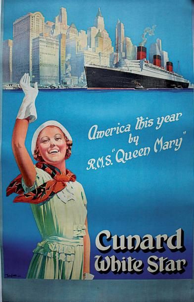 CURR Thomas (1887-1958 ) CUNARD WHITE STAR. America this year by R.M.S "QUEEN MARY"....