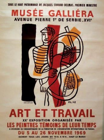 LÉGER Fernand (1881-1955) MUSÉE GALLIÉRA. ART ET TRAVAIL "LES PEINTRES TÉMOINS DE...