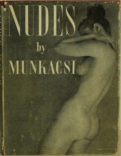 Martin Munkacsi NUDES BY MUNKACSI Greenberg publisher, 1951, 80 pages. Relié avec...