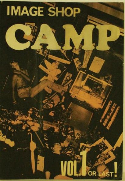 COLLECTIF IMAGE SHOP CAMP - VOL. 1 OR LAST ! Camp, 1980, non paginé. Rare revue brochée...