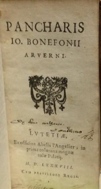 BONNEFONS Pancharis Io. Bonefonii Averniutetiae, Abelis l'Angelier, 1588. In-12;...