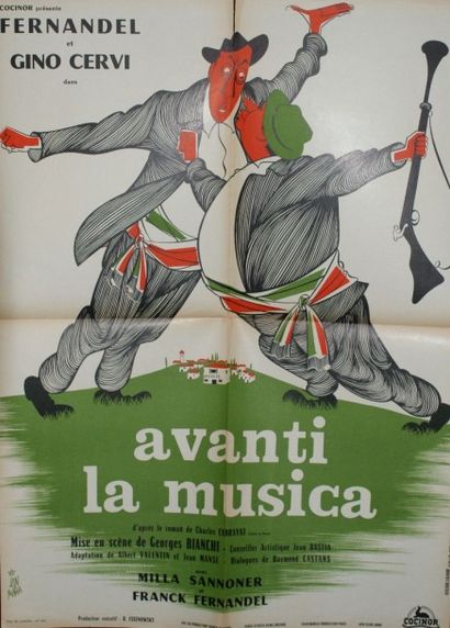 FERNANDEL (2 Affiches) EN AVANT LA MUSIQUE et AVANTI LA MUSICA. Film de Giogio Bianchi...