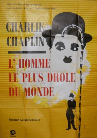 CHARLIE CHAPLIN CHARLIE CHAPLIN L’HOMME LE PLUS DROLE DU MONDE. Réalisateur Mel May....