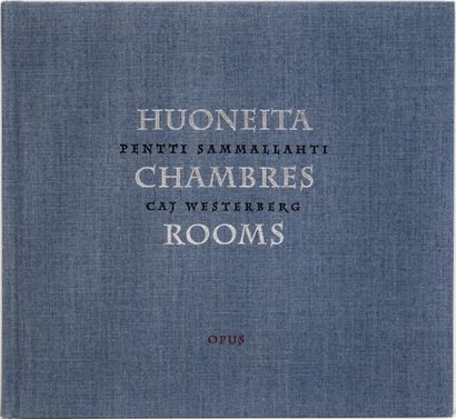 PENTTI SAMMALLAHTI CHAMBRES / ROOMS Opus, Helsinki 2009, non paginé. 1ère édition....