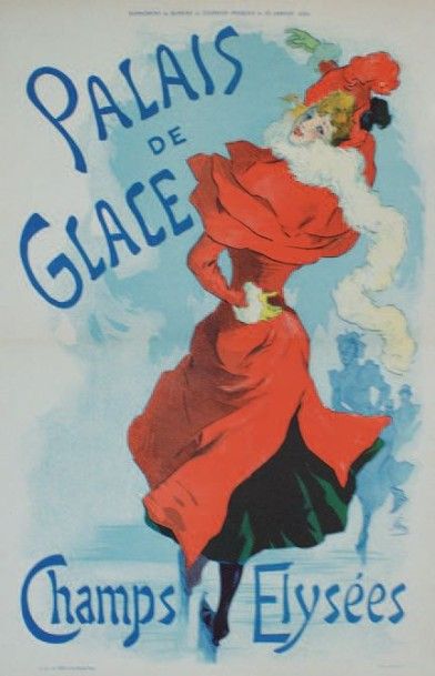 CHERET Jules (1836-1932) PALAIS DE GLACE.CHAMPS-ELYSÉES.1894
Supplément au numéro...