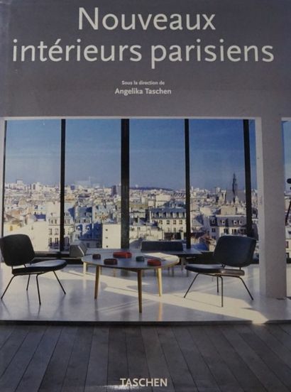 null Angelika Taschen, nouveaux intérieurs parisiens, édition Taschen. 2008