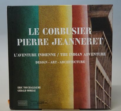 Le Corbusier-Pierre Jeanneret Enc. Touchaleaune-G.Moreau, L'aventure Indienne, Design-Art-Architecture,...