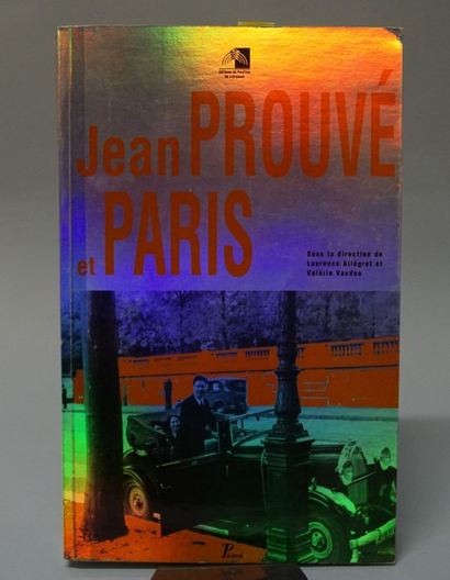 Jean Prouvé Jean Prouvé et Paris, Editions du Pavillon de L'Arsenal. 2001 Gazette Drouot