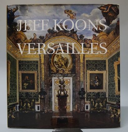 JEFF KOONS Versailles, Ed. Xavier Barral. 2008 Gazette Drouot