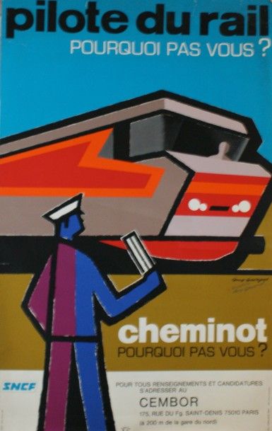 GEORGET Guy (1911-1992) SNCF.PILOTE DU RAIL.”POURQUOI PAS VOUS.CHEMINOT, POURQUOI...