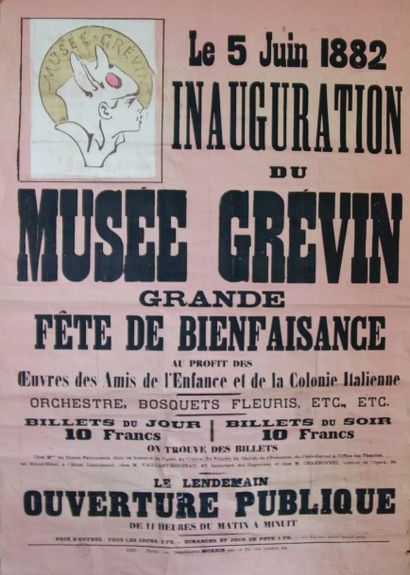 ANONYME INAUGURATION DU MUSÉE GRÉVIN.”Le 5 JUIN 1882” Imprimerie Morris - 125 x 87...