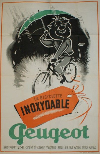 LV PEUGEOT.”LA BICYCLETTE INOXYDABLE”Imp.Bahy, Mulhouse - 120 x 80 cm - Non entoilée,...