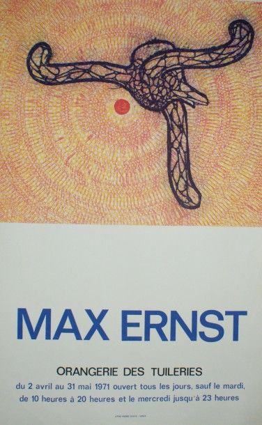 Max ERNST (1891-1976) ORANGERIE DES TUILERIES.Paris,1971 Litho.Pierre Chave, Vence...