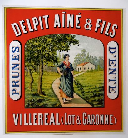 ANONYME PRUNES D’ENTE DELPIT Aîné & Fils. Lot & Garonne Sans imprimeur - 26 x 25...