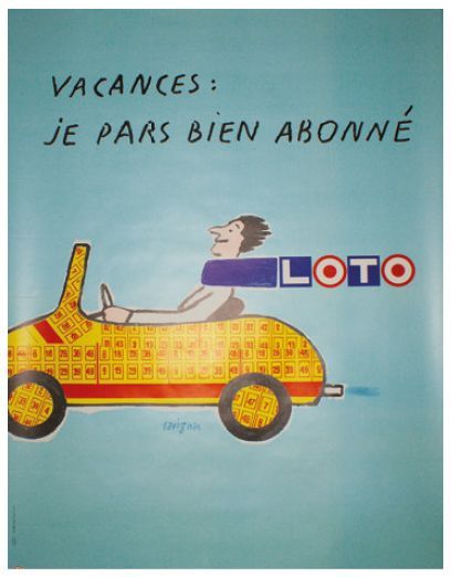 null LOTO- VACANCES: "Je pars bien abonné". Vers 1987
Imp. Dufornet & Karcher, Aubervilliers...
