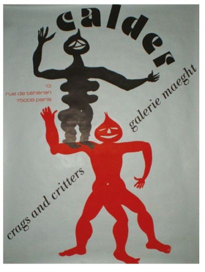 CALDER Alexander (1898-1976) GALERIE MAEGHT. "CRAGS and CRITTERS". 1975
Imp. Arte...