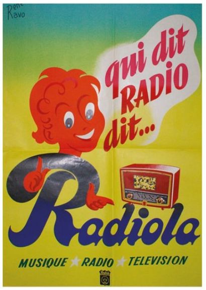 RAVO René (1904-1998) RADIOLA. Vers 1955
Ensemble de deux affichettes - Imp. G. Ballon,...