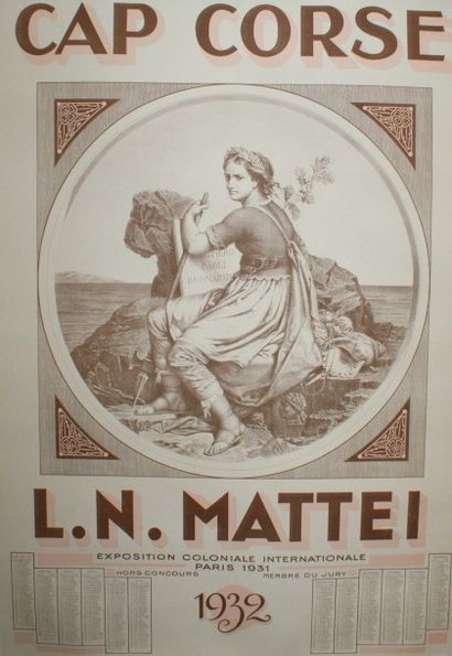 ANONYME CAP CORSE.“L.N.MATTEI”.1932 Imp.B.Sirven,Toulouse-Paris - 68 x 49 cm - Entoilée,...