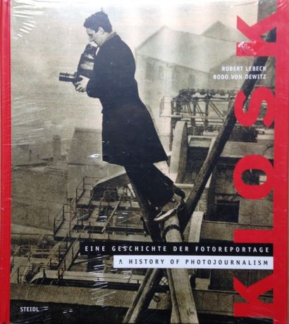 COLLECTIF KIOSK - A History of Photojournalism. Histoire illustrée du photojournalisme...