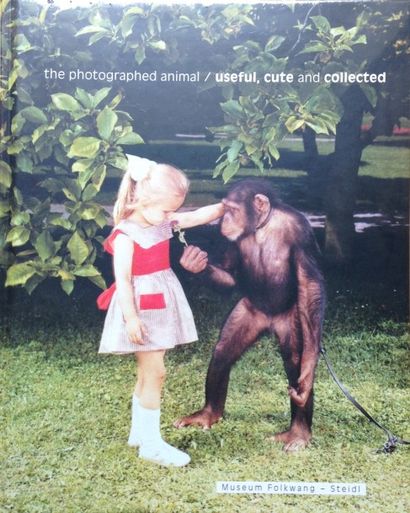 COLLECTIF The photographed animal / Useful, cute and collected. Ce livre présente...