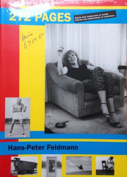 Feldmann Hans-Peter 272 pages. Fundacio Antoni Tapies, 2001. Neuf, sous film plastique...