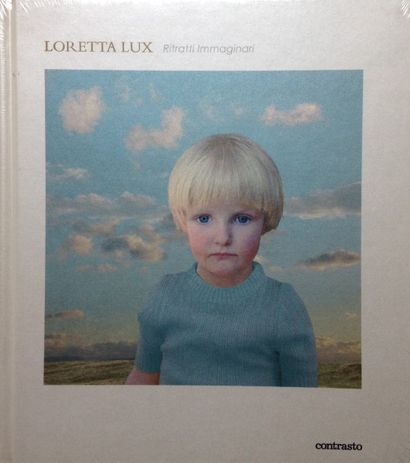 Lux Loretta Rittratti Immaginari. Contrasto, 2005. Photographies de Loretta Lux....