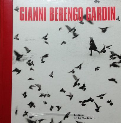 Berengo Gardin Gianni Gianni Berengo Gardin. Edition La Martinière, 2005. 25,5 x...