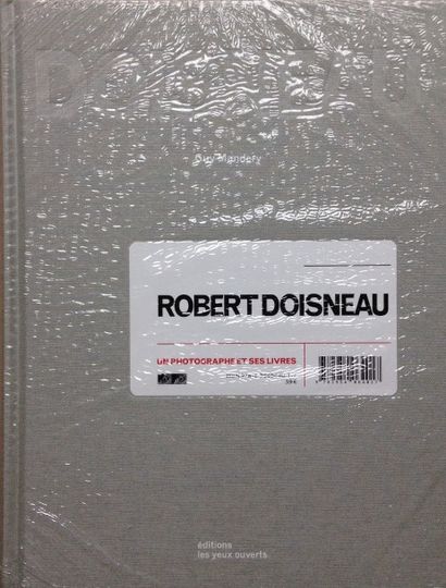 Mandery Guy Robert Doisneau - Un photographe et ses livres. Editions les Yeux Ouverts,...