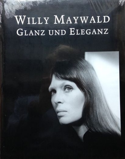 MAYWALD Willy Glanz und Eleganz. Boss Verlag, 2007. Neuf, sous film plastique d'...