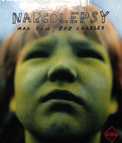 Pam Max Narcolepsy. T & G Publishing, 2012. Texte en anglais. Neuf, sous film plastique...