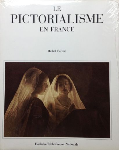 Poivert Michel Le Pictorialisme en France. Hoëbeke, 1992. Neuf.