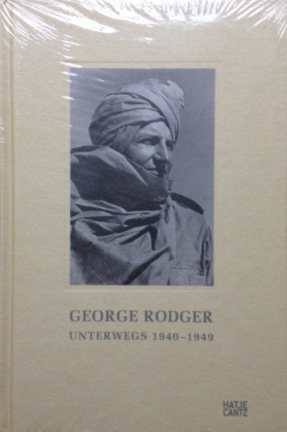 Rodger George Unterwegs 1940-1949. Edition allemande de ce livre sur les voyages...