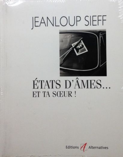 SIEFF JEANLOUP Etats d’Ames…et ta sœur ! Sieff travaille pour Elle, Photo Revue,...