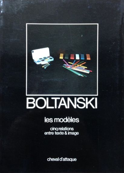 BOLTANSKI Christian Les modèles, cinq relations entre texte & image. Rare catalogue...