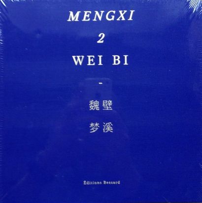 Wei Bi Mengxi 2. Editions Bessard, 2014. Un des 500 exemplaires signés par Wei Bi....