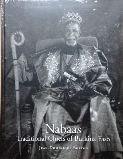 Burton Jean-Dominique Nabaas - Traditional chiefs of Burkina Faso. En 2004, J.D....