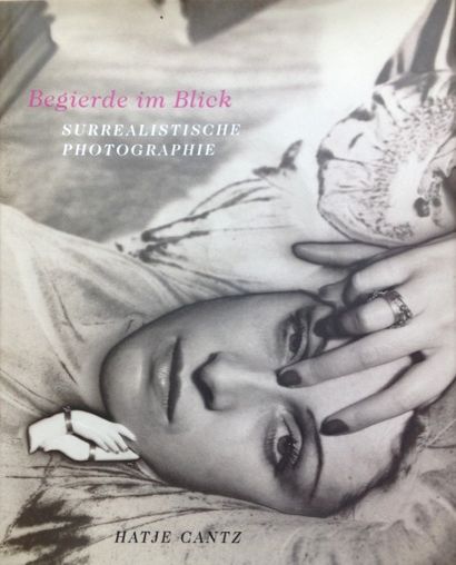 COLLECTIF Begierde im Blick. Hatje Cantz, 2005. Magnifique ouvrage sur la photographie...
