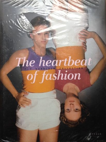 COLLECTIF Hearbeat of fashion (the). La collection F.C. Gundlach est présentée dans...