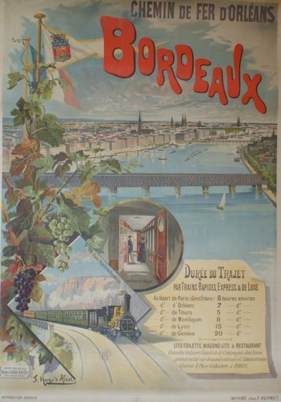 HUGO D’ALÉSI F (1849-1906) Chemin de Fer d’Orléans. BORDEAUX.”Trains rapides, express...