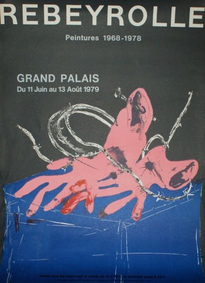 REBEYROLLE Paul (1926-2005) Grand Palais.”PEINTURES 1968-1978” Juin-Août 1979 Sans...